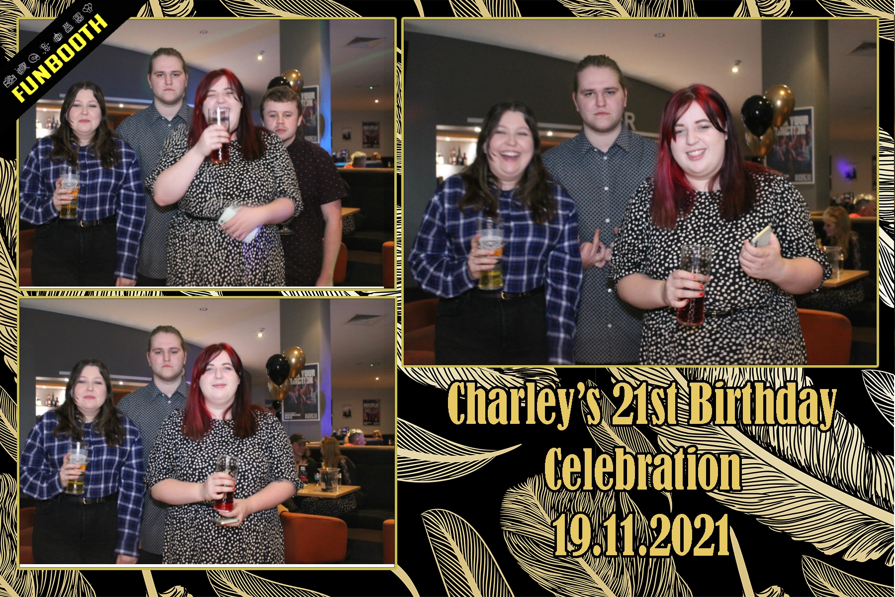 Charley's 21st Birthday | View more photos from the event at gallery.funbooth.uk.com/u/FunboothLTD1/Charleys-21st-Birthday