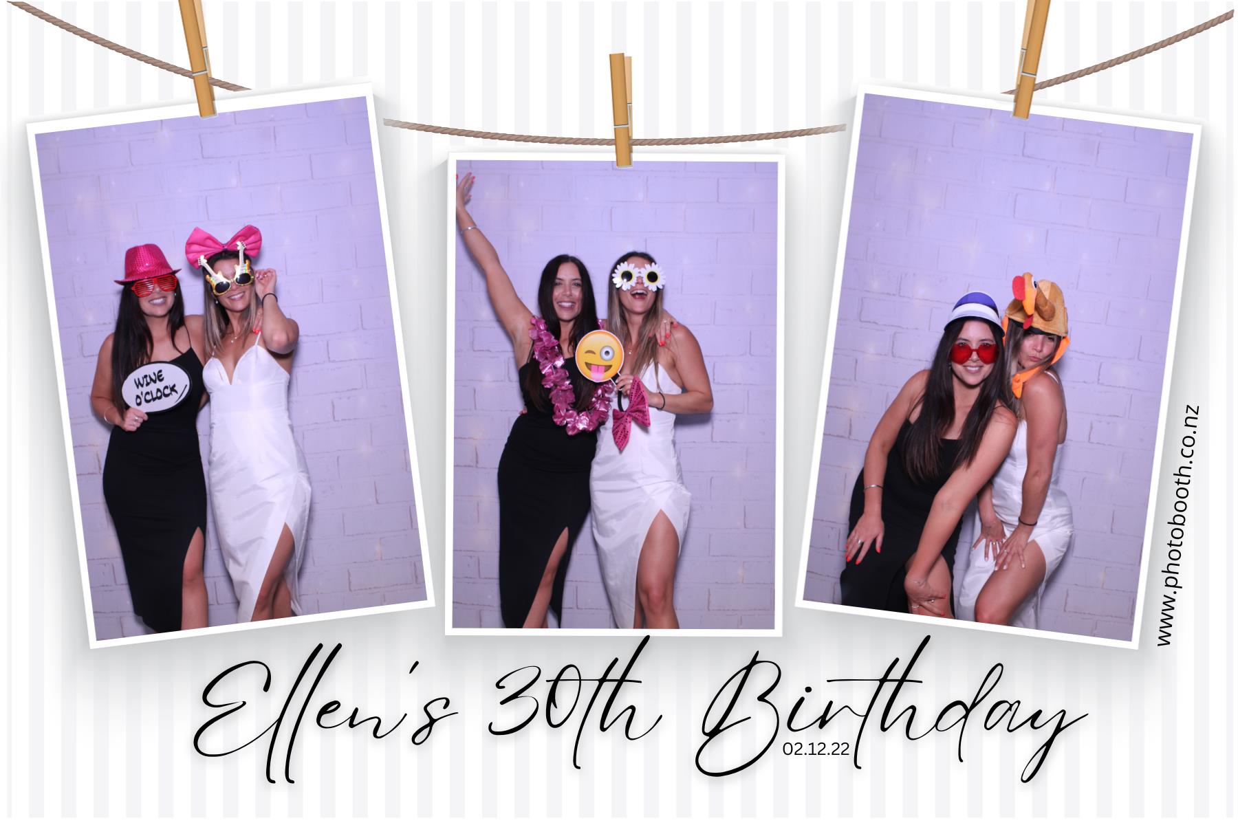 Ellen's 30th | View more photos from the event at gallery.photobooth.co.nz/u/SelfieCentral/Ellens-30th